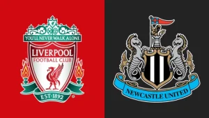 Nhận định Liverpool vs Newcastle United - Ngoại Hạng Anh